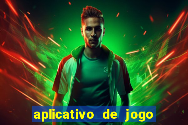 aplicativo de jogo que paga dinheiro de verdade